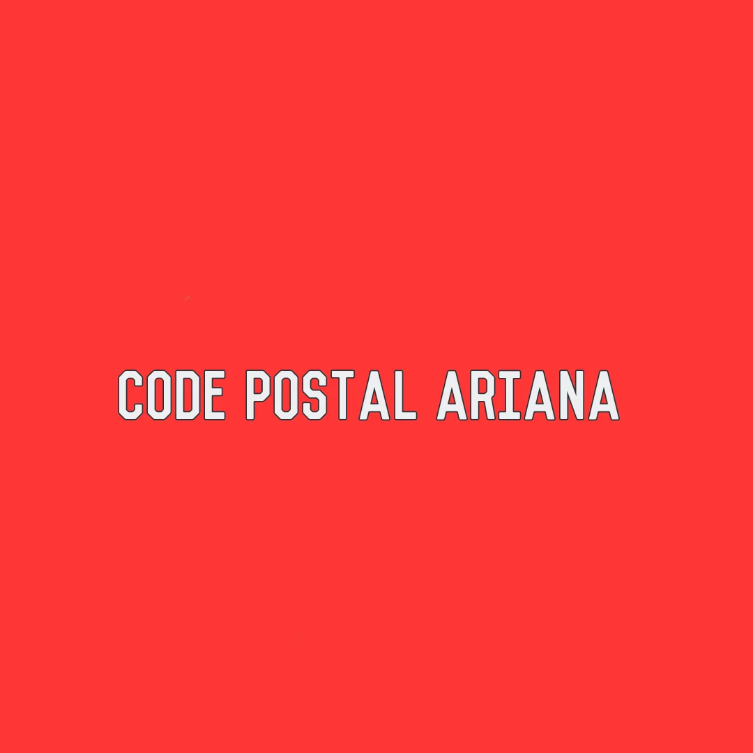 Code Postal Ariana